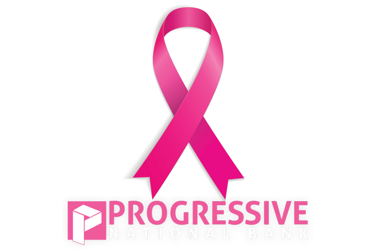 BREAST CANCER - Progressive National Bank